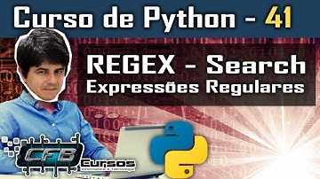 Expressões Regulares - RegEx Search- Curso de Python #41