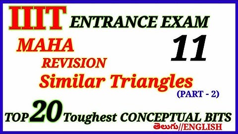 IIIT ENTRANCE EXAM REVISION with MODEL CONCEPTUAL BITS | MATHS | SIMILAR TRIANGLES 2| apiiits