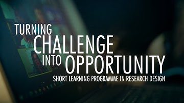 Turning Challenge into Opportunity: Short Learning Programme in Research Design
