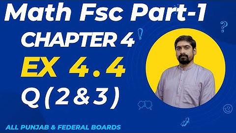 Cubic Roots of Unity | Class 11th Math Exercise 4.4 | Proofs and Solutions | Q- No.2 & 3
