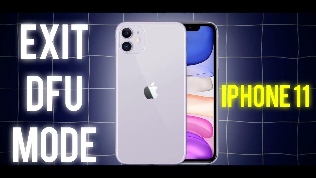 iphone-11-dfu-mode-exit-how-to-force-iphone-11-out-of-dfu-mode-youtube