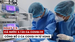 Ngày 2/5: Cả nước 3.123 ca Covid-19, 1.090 ca khỏi | Hà Nội 761 ca | TP.HCM 26 ca