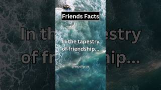 In The Tapestry of Friendship... #shorts #psychologyfact #facts #human_psychology #fyp #subscribe