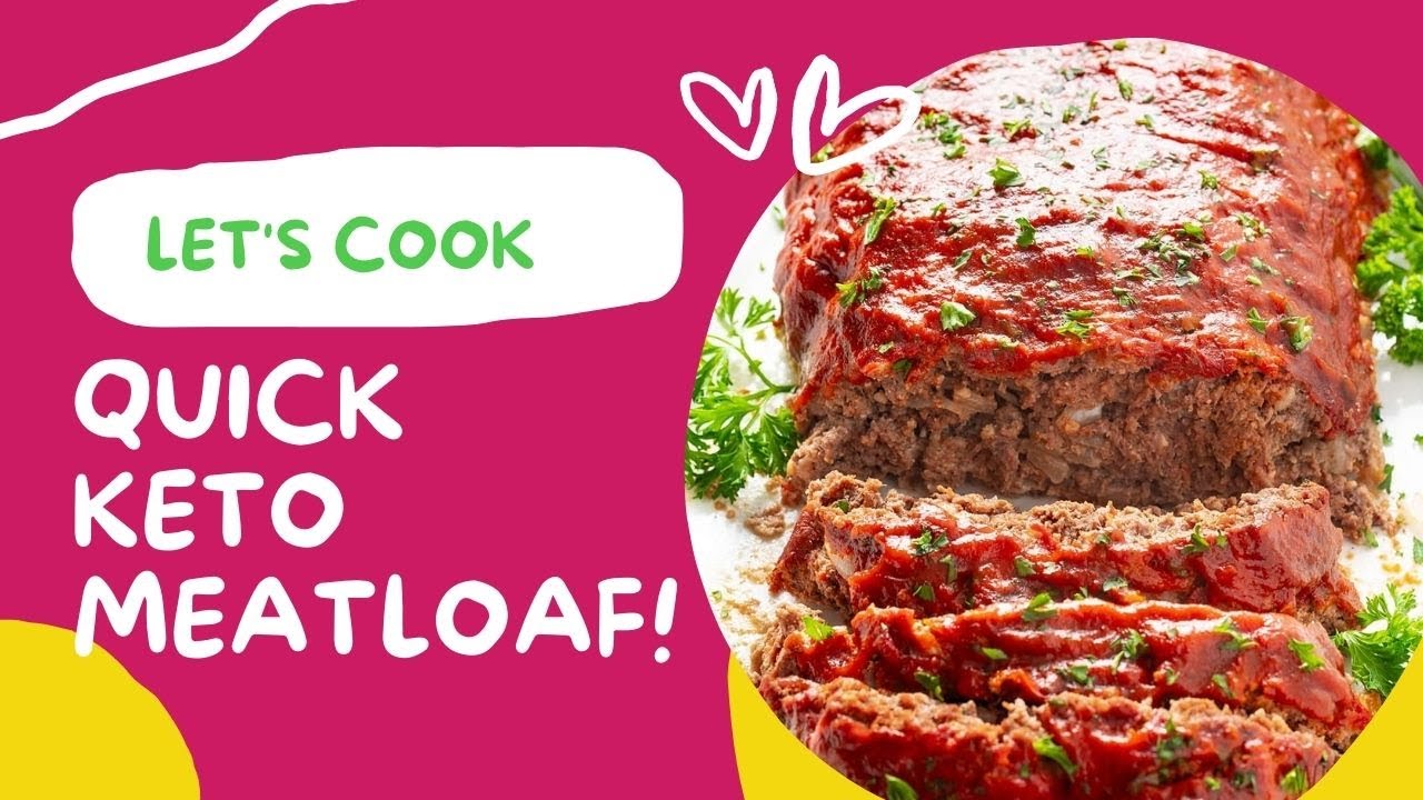 Quick Keto Meatloaf YouTube