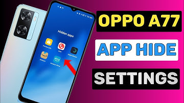 How to Hide App in Oppo a77 Mobile | Oppo a77 Ma apps ko hide kaise kere | oppo a77