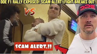 DDE DAILY DRIVEN EXOTICS EXPOSED!😮F1 RALLY SCAMMERS!(FIGHT BREAKS OUT!)CRAZY FOOTAGE! FYRE RALLY WTF