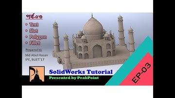 Solidworks Bangla Tutorial Series || EP-03||2D & 3D designing and Modeling on Solidworks| Peak Point
