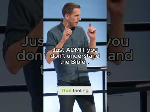 Just Admit You Don't Understand The Bible