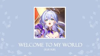 Welcome to my world / Проходи в мой мир| Honkai: Star Rail