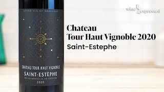 Chateau Tour Haut Vignoble 2020 Saint-Estephe | Wine Expressed