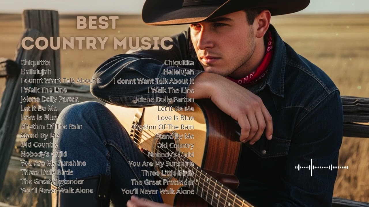 Best Country Songs Playlist – Relaxing & Chill Music