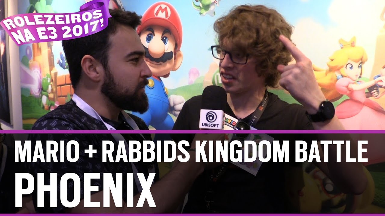 #20 PHOENIX DIZ TUDO SOBRE MARIO + RABBIDS KINGDOM BATTTLE - Rolezeiros na E3 2017 tinton falls