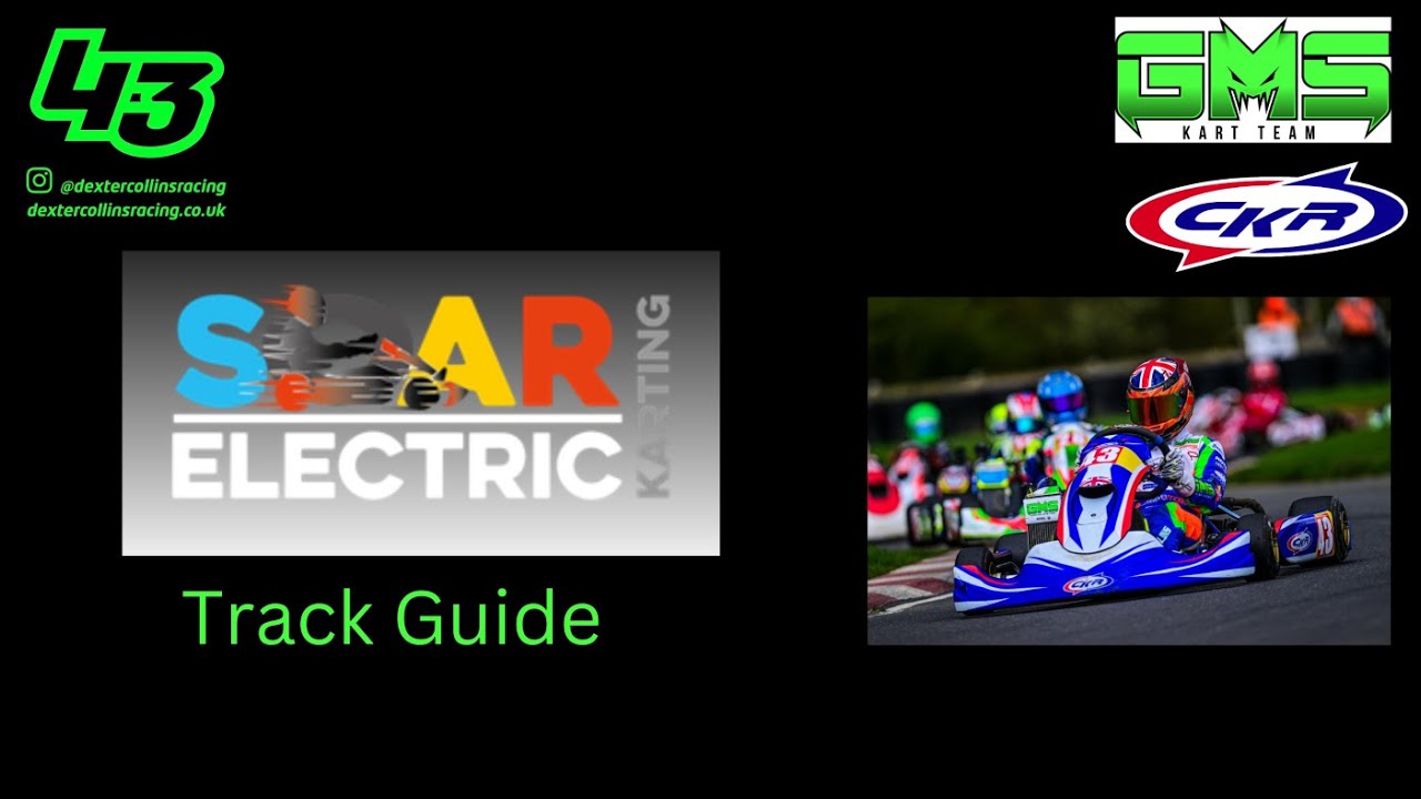 SOAR E-Karting Gillingham | Full Track Guide with Dexter Collins Racing ...
