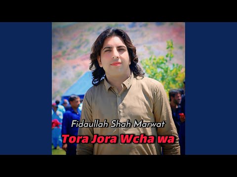Tora Jora Wcha Wa