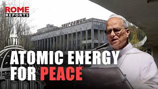 POPE LEO and CHERNOBYL: “MAY the use of ATOMIC ENERGY be at the SERVICE of PEACE”