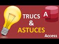 Trucs et astuces pour les bases de données Access