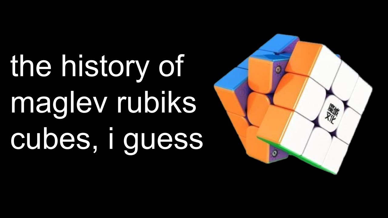 the history of maglev rubiks cubes, i guess - YouTube
