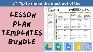 Tip 1 - Make the most out of the Google Docs Lesson Plan Templates Bundle