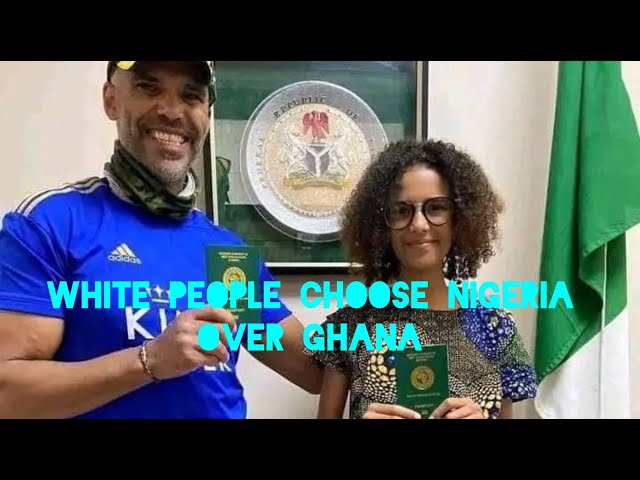 Why Many White people Now Choose Nigeria over Ghana and other African countries class=