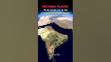 Tectonic plates movement #earth #scincefact #mounteverest #globalfacts