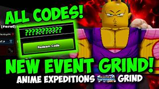 [ALL CODES] ANIME EXPEDITIONS 1.0 PREP GRIND STREAM!