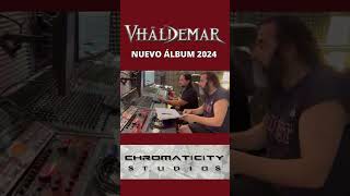 VHÄLDEMAR Recording new album at Chromaticity Studios