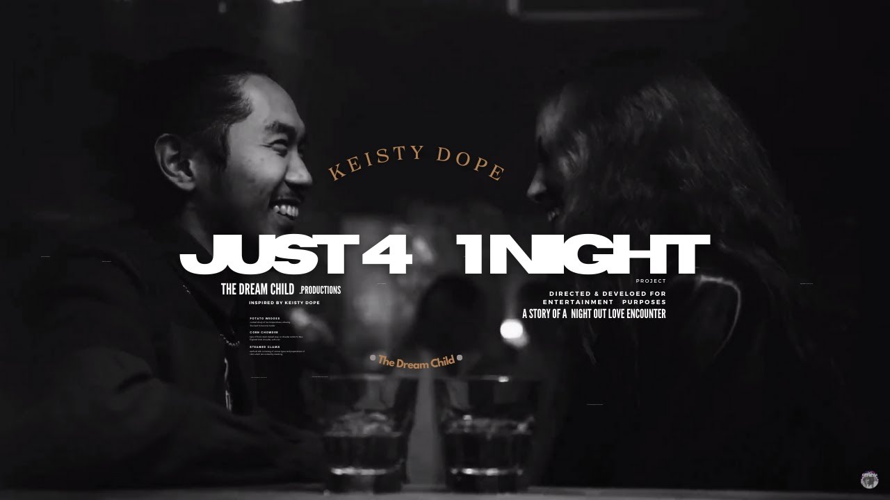 Keisty Dope - Just 4 1 Night (Visualizer)