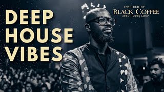 Best Afro House 2026 | Deep Melodic Mix | Black Coffee Vibes Vol. 3 🌍🔥