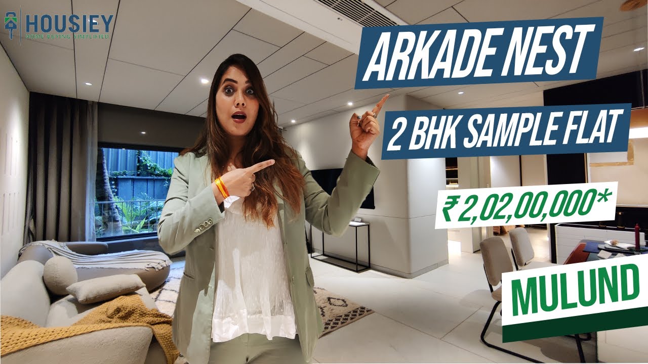 Arkade Nest Mulund Sample Flat | 2 BHK Tour | Arkade Group Mulund West
