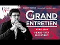 Grand entretien davril 2024 i pierre yves rougeyron