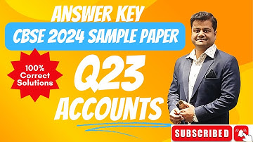 Q23 - Accounts || CBSE Sample Paper 2024 || Solution with Explanation || Issue of Shares -Journal ||