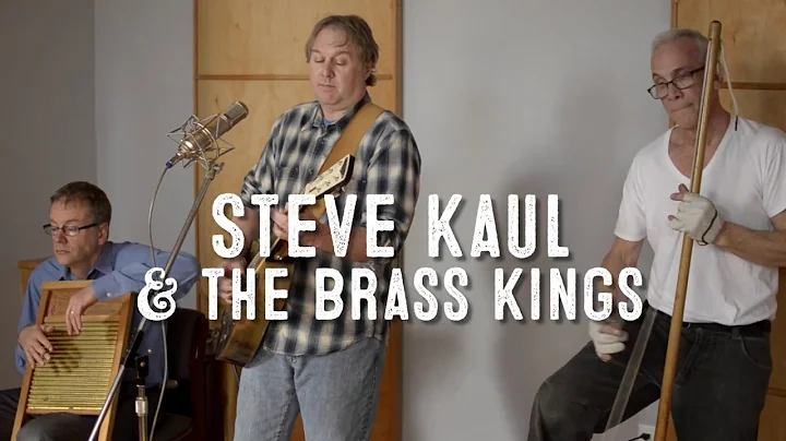 Steve Kaul & the Brass Kings - When the Springtime...