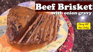 How to make Beef Brisket with Onion Gravy