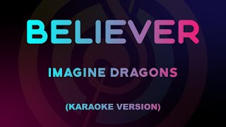 Imagine Dragons - Believer (Karaoke Version) Resimi