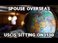 Spouse Overseas, USCIS Sitting on I-130