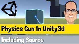 Let's Create A Half Life Physics Tool In Unity3d - Including Source