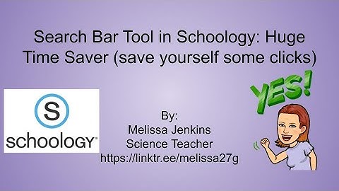 Search Bar Tool in Schoology: Huge Time Saver (save yourself some clicks)