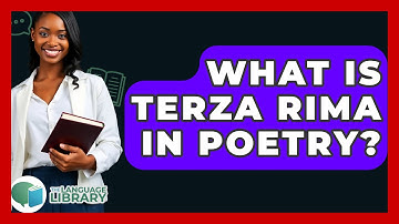 What Is Terza Rima In Poetry? - The Language Library