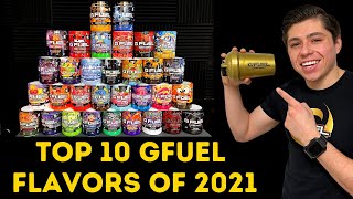 Top 10 GFUEL Flavors of 2021