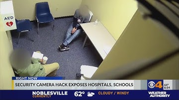 Hackers breach security cameras