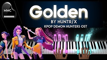 Thumbnail of Golden by HUNTR/X (KPOP Demon Hunters OST) piano cover tutorial + sheet music + lyrics