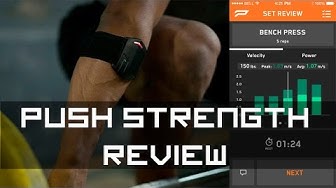 Push Strength Review: Velocity Based Training Device