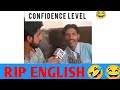 😂RIP ENGLISH | FUNNY ENGLISH 😂
