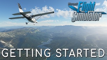 Getting Started - Microsoft Flight Simulator