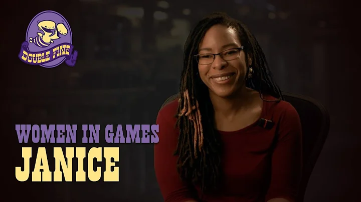 Women Behind the Games @ Double Fine: Janice