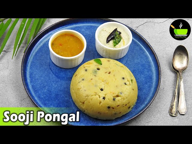 Sooji Breakfast | Rava Pongal Recipe | Semolina pongal | रवा पोंगल रेसिपी | Sooji Pongal Recipe | She Cooks