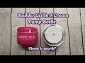 DOES IT WORK? FILLING BUILDER GEL IN CREAM PUMP BOTTLE