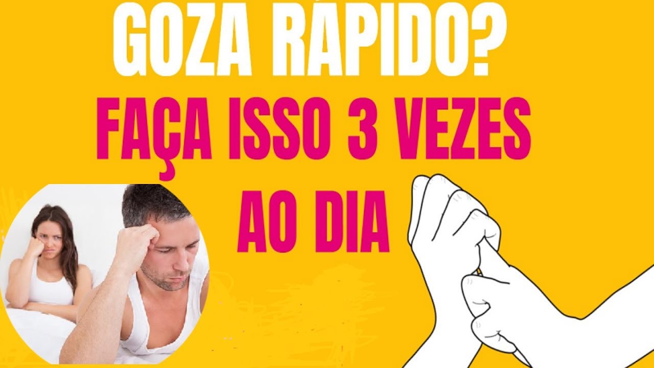 O Que Ejacula o Precoce Quais S o As Causas YouTube
