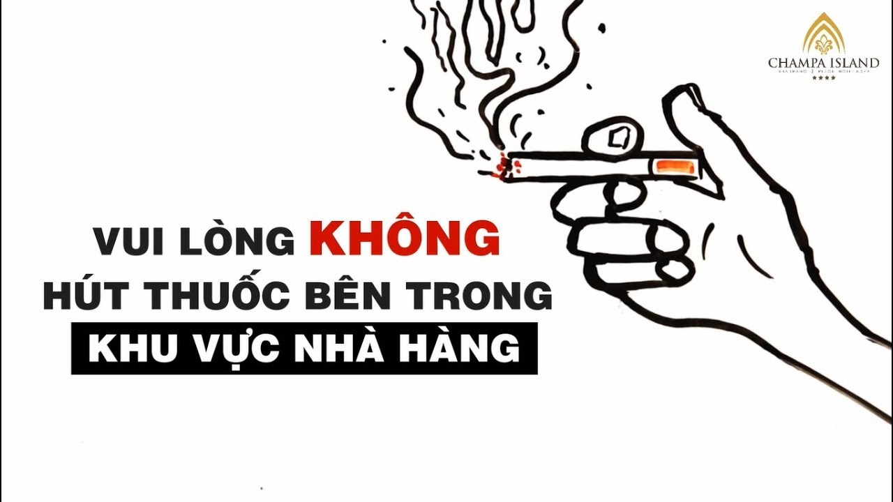 nhà hàng champa island 2022 VUI LÒNG KHÔNG HÚT THUỐC TẠI KHU VỰC NHÀ HÀNG