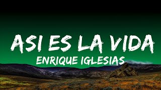 Enrique Iglesias, Maria Becerra - ASI ES LA VIDA  | 25 MIN